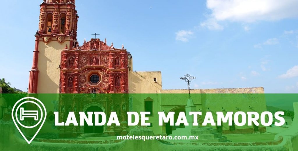 Moteles en Landa de Matamoros económicos