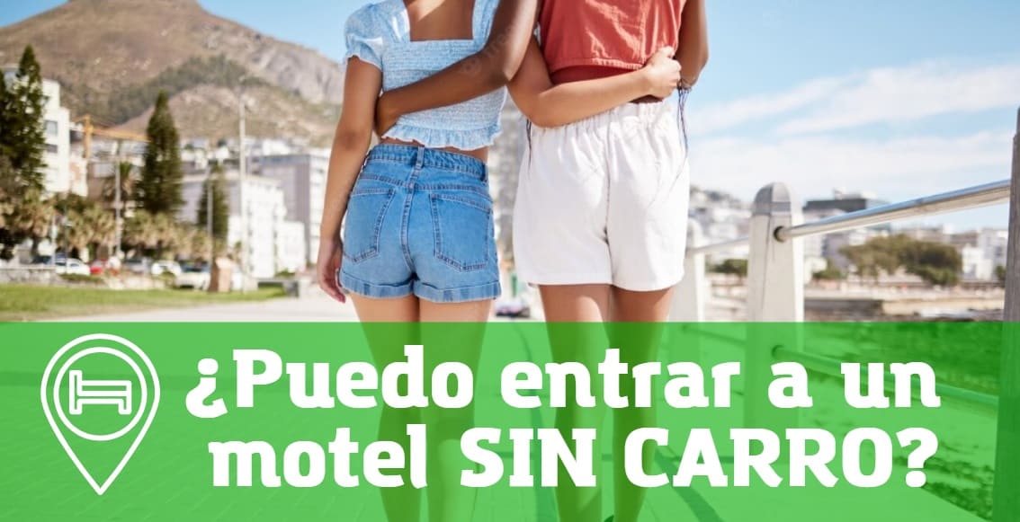 ¿Puedo entrar a un motel sin carro?【 2025】